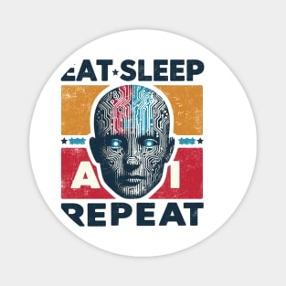 Eat Sleep AI Repeat Magnet